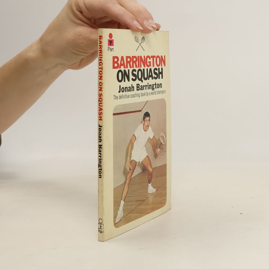 Jonah Barrington Barrington on Squash