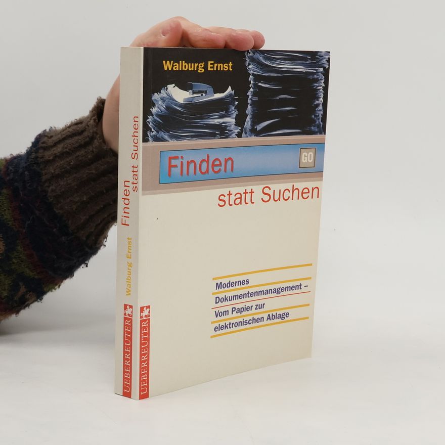 Walburg Ernst Finden statt Suchen