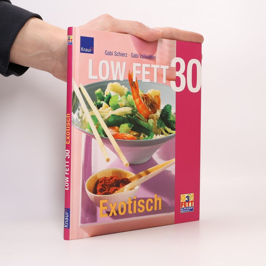 Autorenkollektiv Low Fett 30. Exotisch