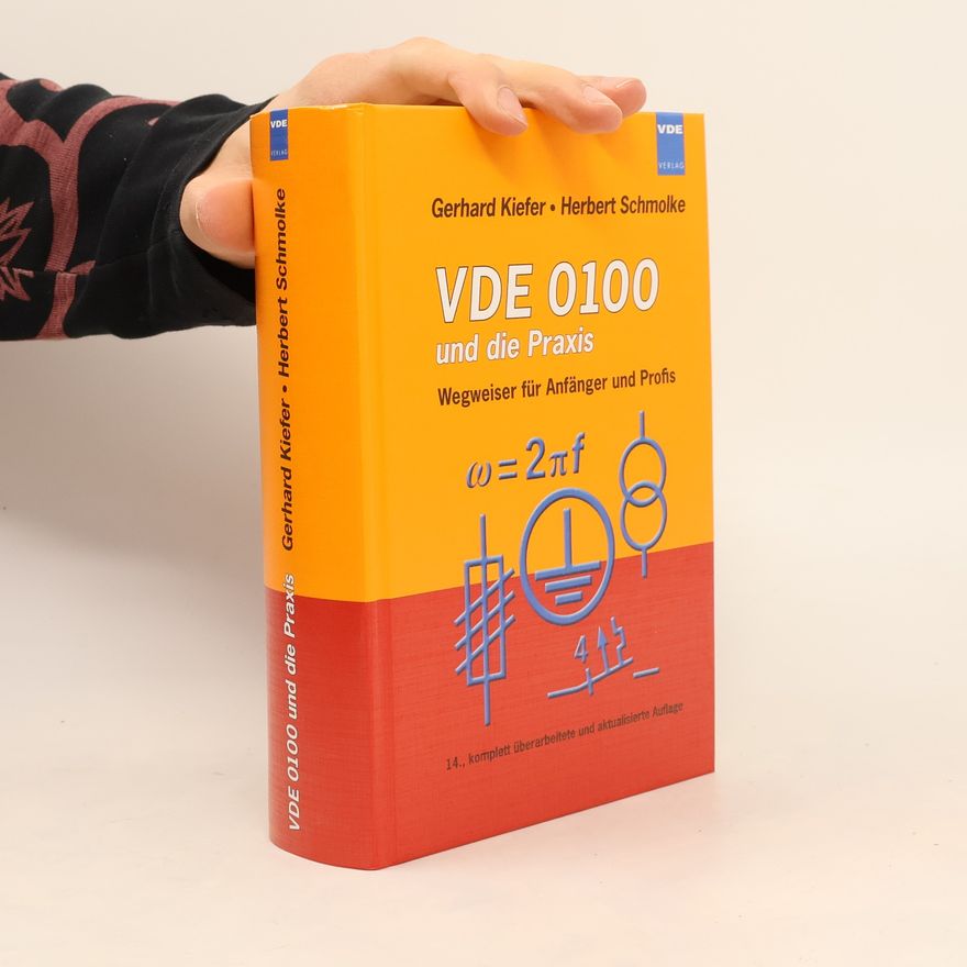 Herbert Schmolke VDE 0100 und die Praxis