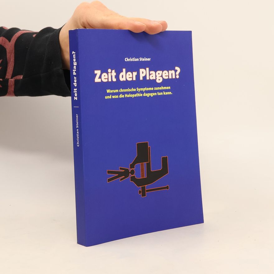 Christian Steiner Zeit der Plagen?