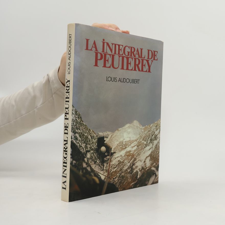 Louis Audoubert La Intégral de Peuterey