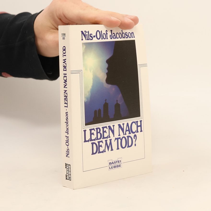 Nils Olof Jacobson Leben nach dem Tod?