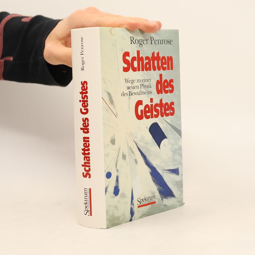 Roger Penrose Schatten des Geistes