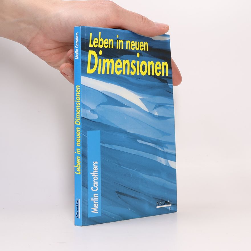 Merlin R Carothers Leben in neuen Dimensionen