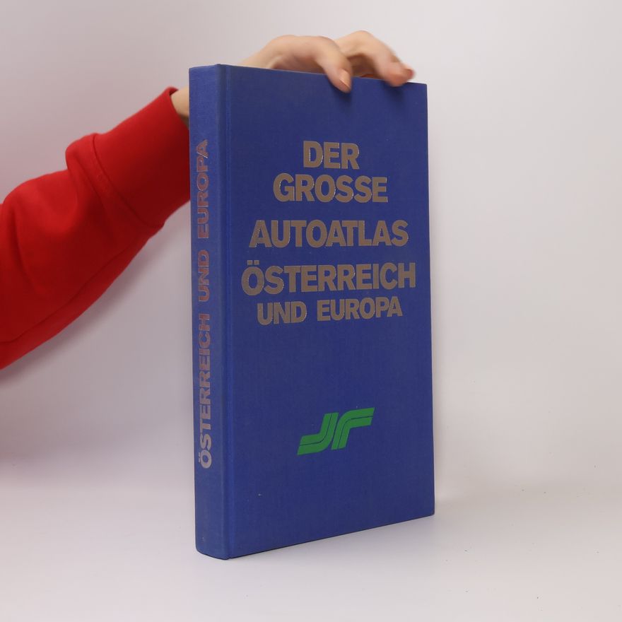 Various authors Der grosse Kompass-Autoatlas. Österreich und Europa