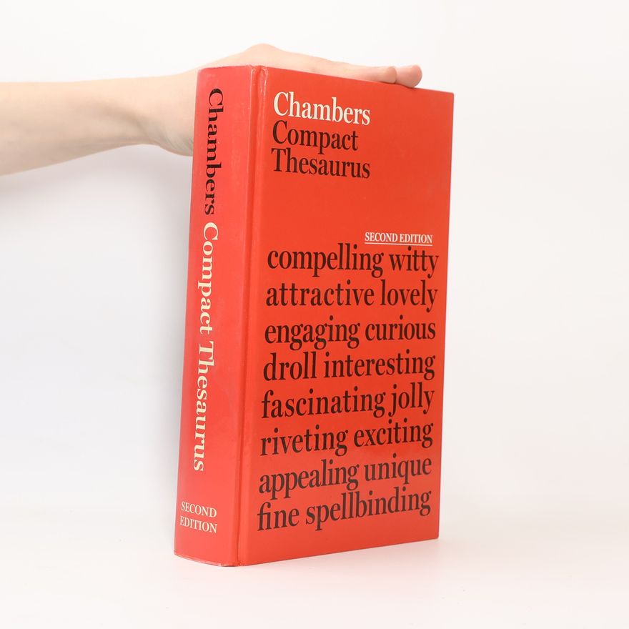 Chambers Harrap Publishers Compact Thesaurus - Second Edition