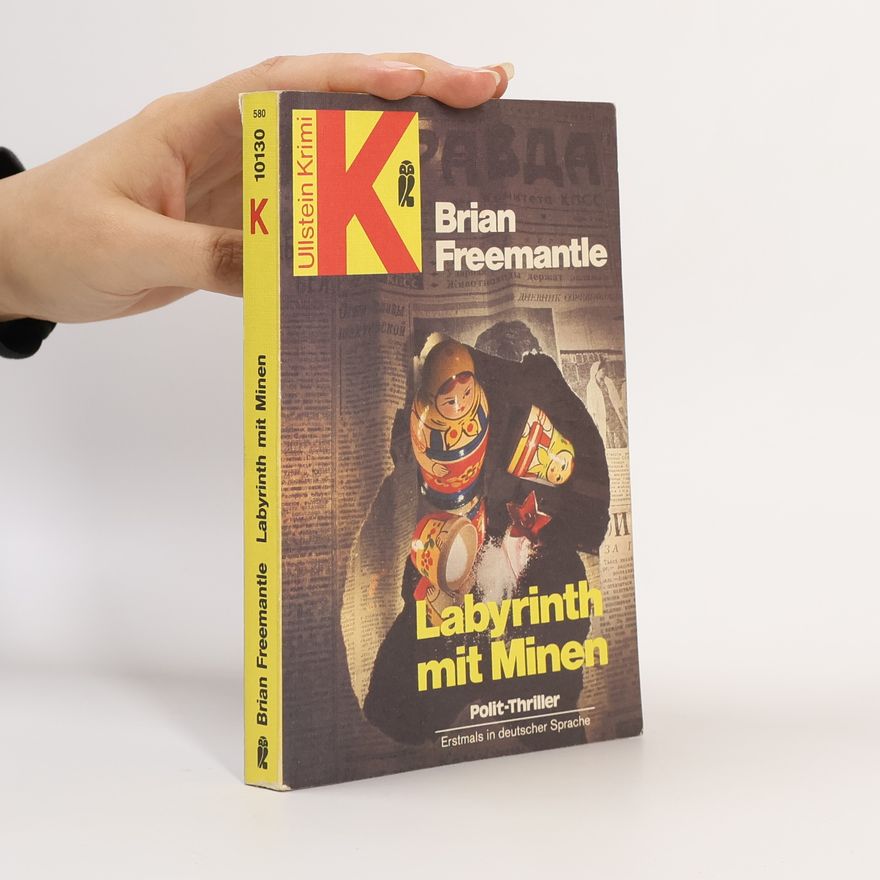 Brian Freemantle Labyrinth mit Minen - Erstmals in deutscher Sprache