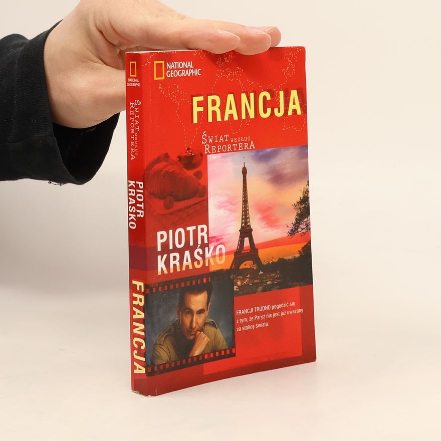 Kraśko Piotr Swiat wedlug reportera Francja