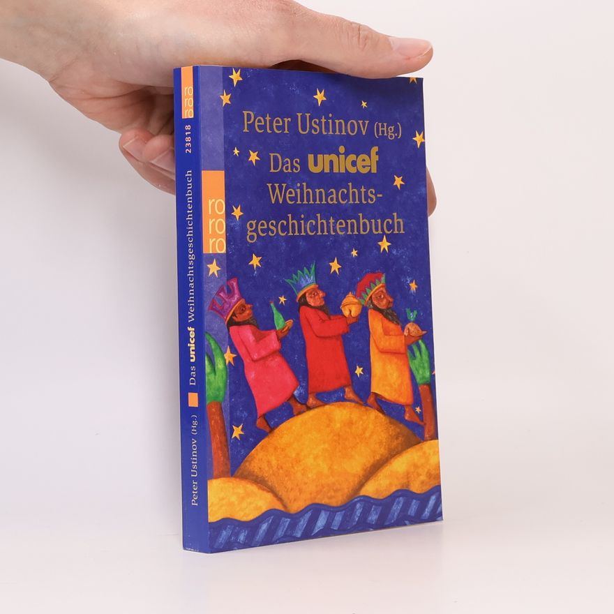 Peter Ustinov Das UNICEF-Weihnachtsgeschichtenbuch
