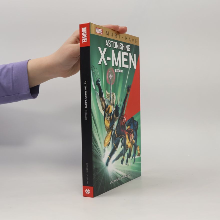 Joss Whedon Marvel Must-Have: Astonishing X-Men