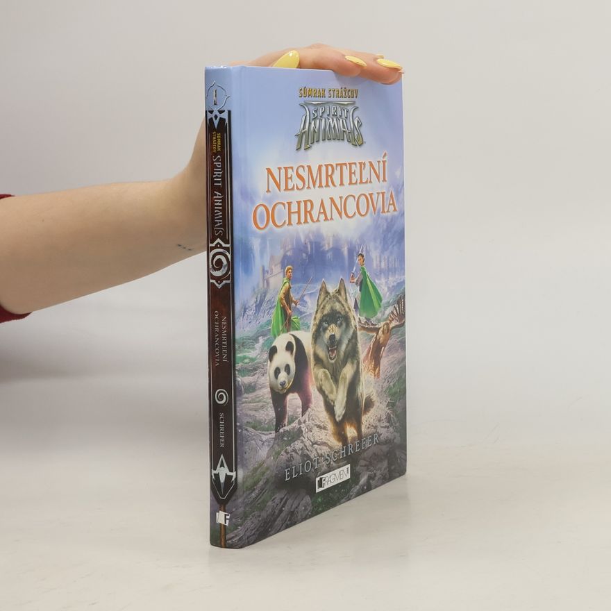 Eliot Schrefer Nesmrteľní ochrancovia