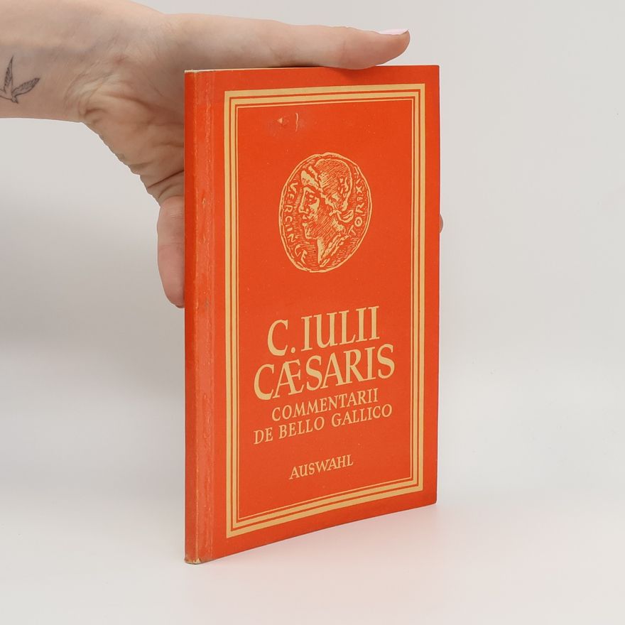 Johann Sofer C. Julii Caesaris commentarii de bello Gallico. Auswahl