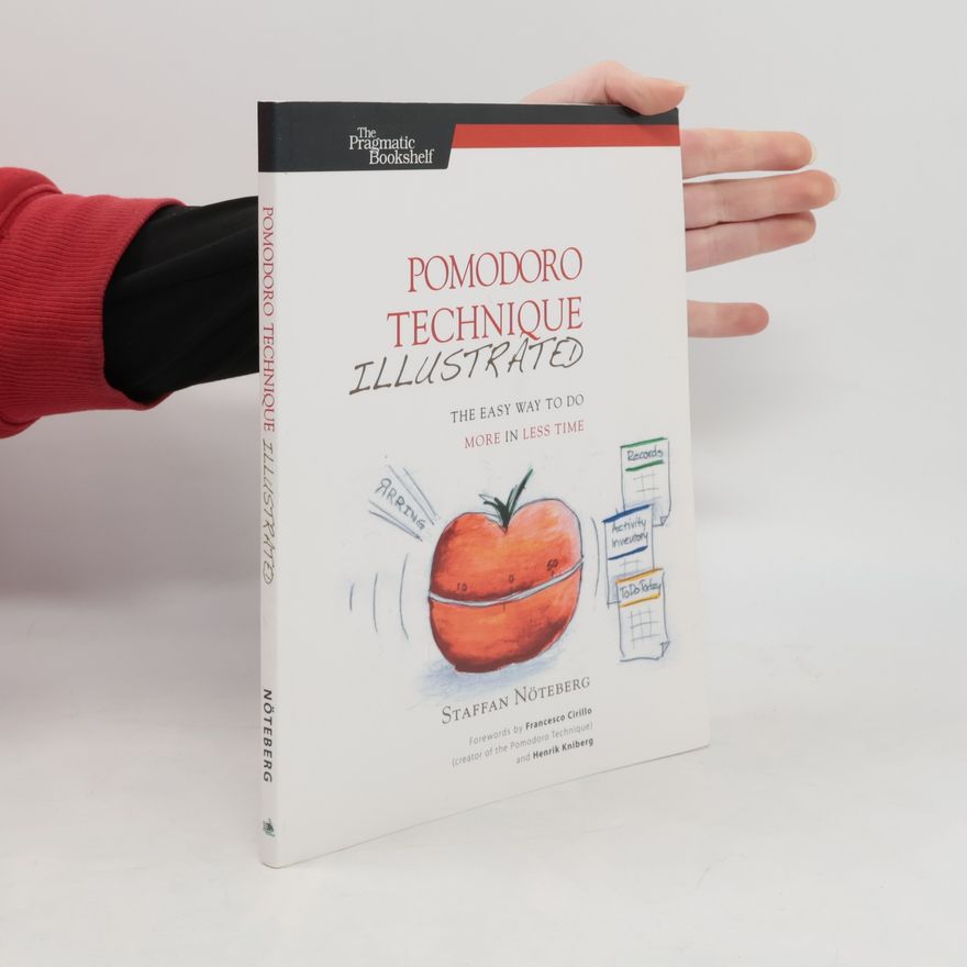 Staffan Nöteberg Pomodoro Technique Illustrated