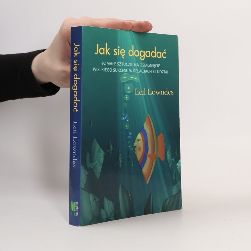 Leil Lowndes Jak się dogadać