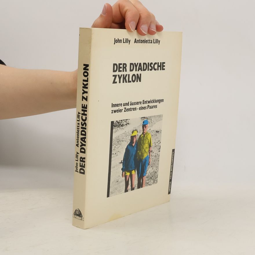 Antonietta Lilly Der dyadische Zyklon