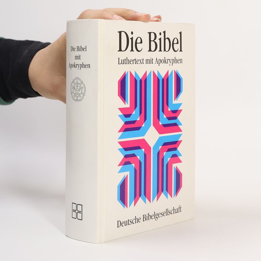Collectif d'auteurs Die Bibel mit Apokryphen