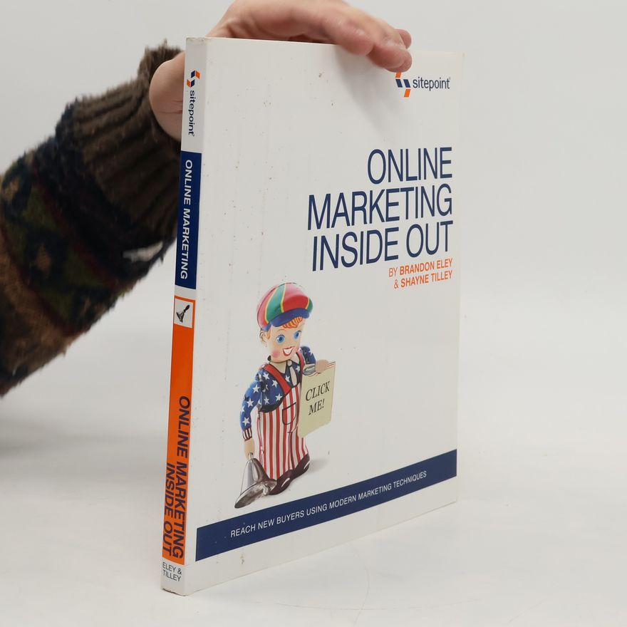 Shayne Tilley Online Marketing Inside Out