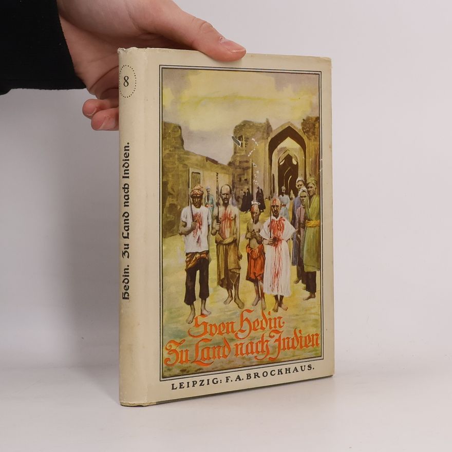 Sven Hedin Zu Land nach Indien