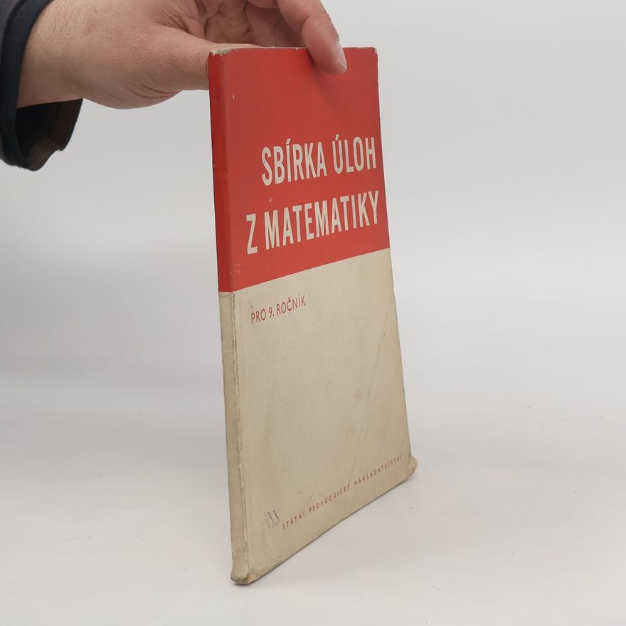 Kolektiv autorů Sbírka úloh z matematiky pro 9. ročník