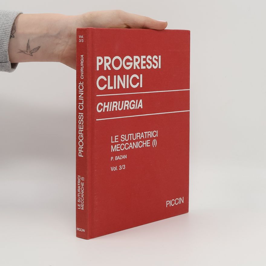 Autorenkollektiv Progressi Clinici. Chirurgia
