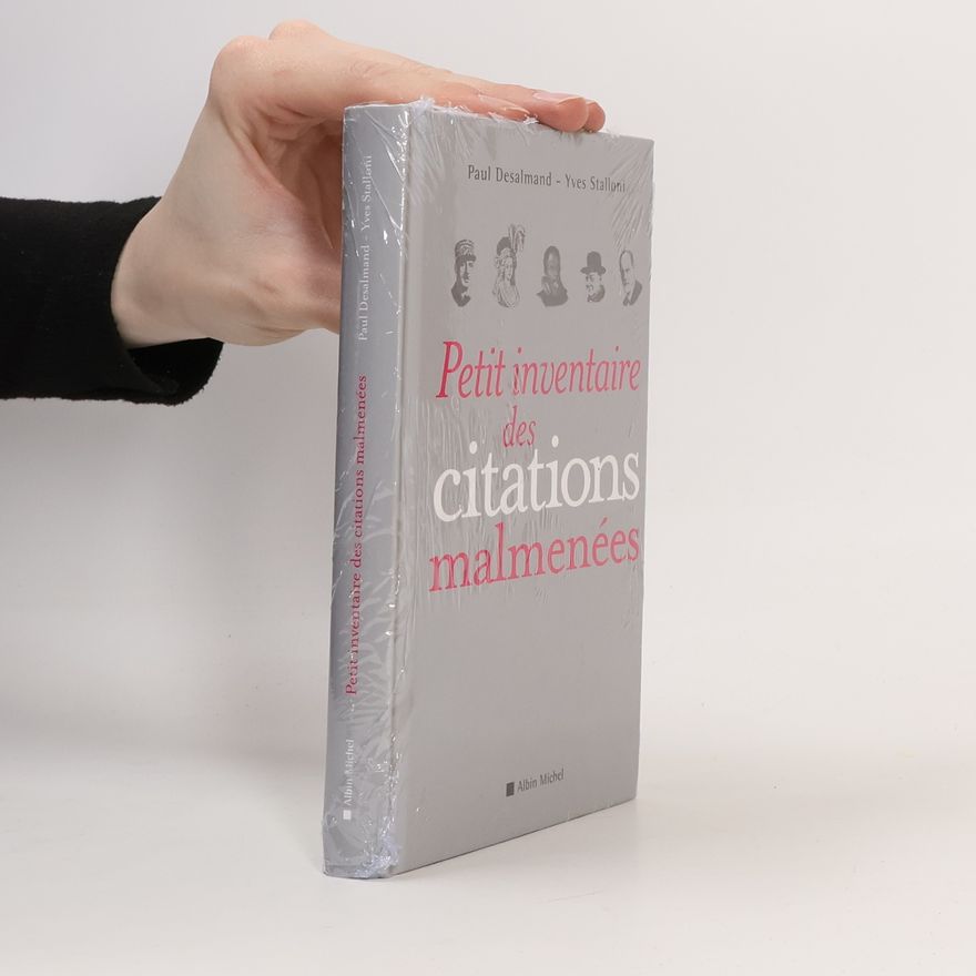 Yves Stalloni Petit inventaire des citations malmenées