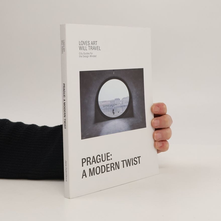 Jana Zedníčková Prague: A Modern Twist