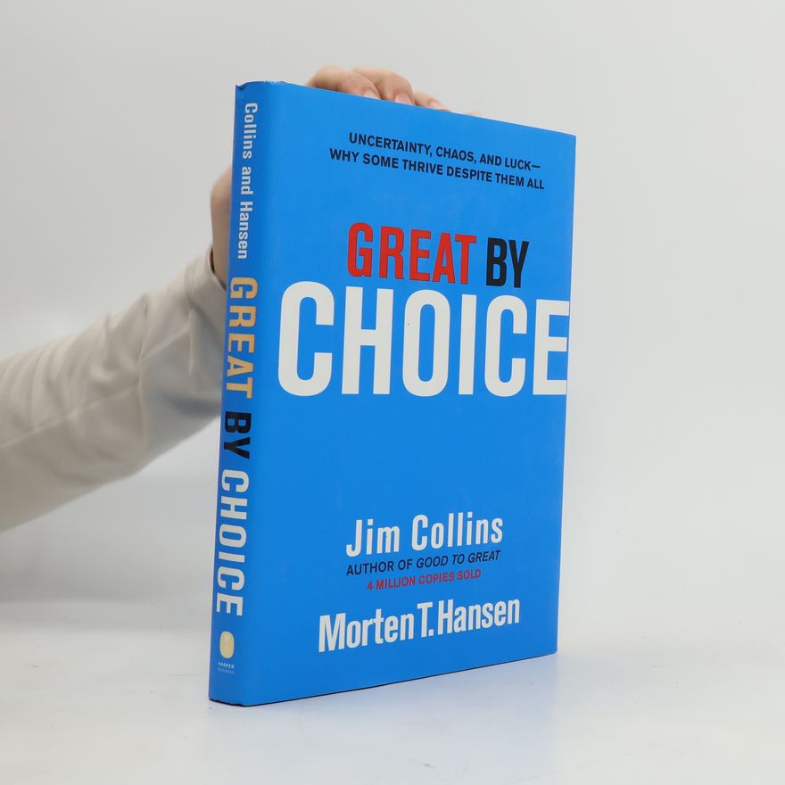Morten T. Hansen Great by Choice