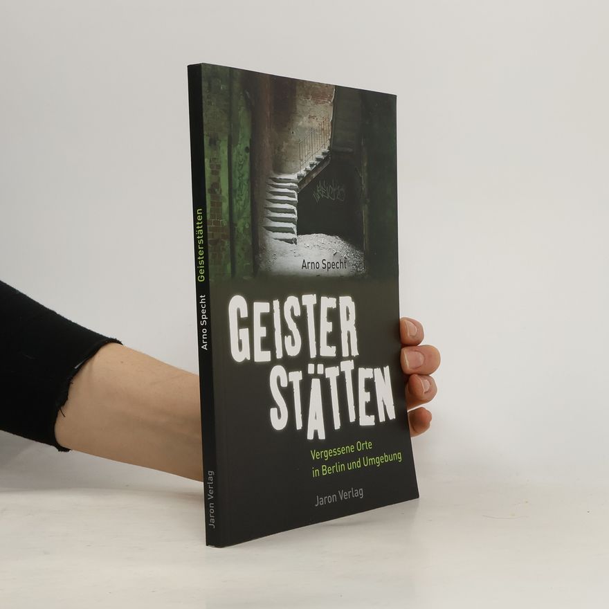 Arno Specht Geisterstätten