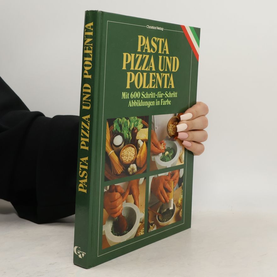 Barbara Evers Pasta, Pizza und Polenta