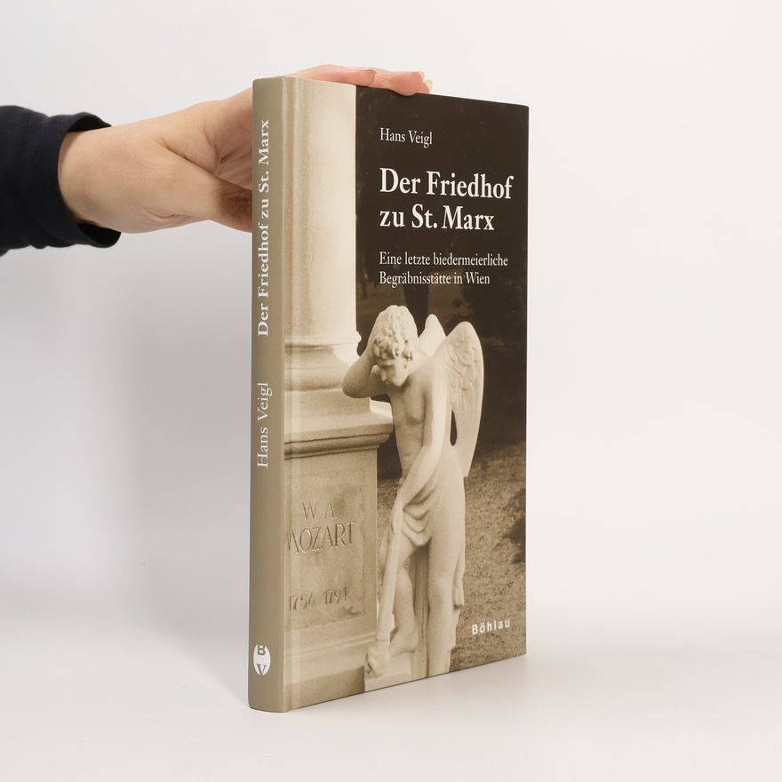 Hans Veigl Der Friedhof zu St. Marx