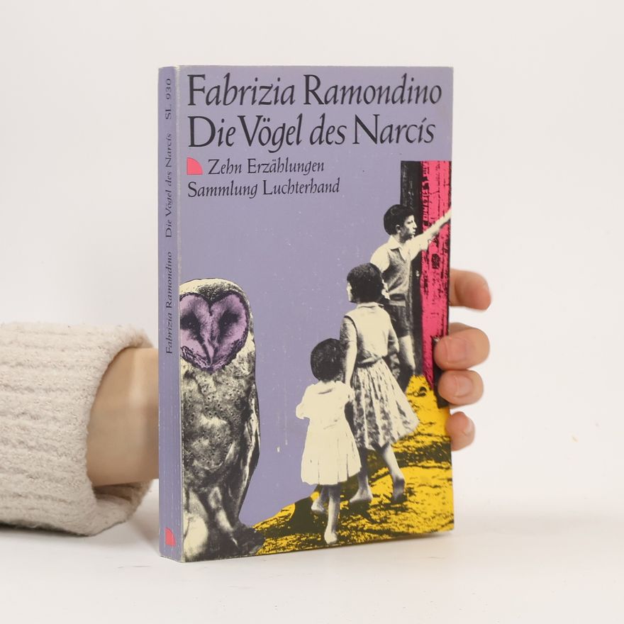 Fabrizia Ramondino Die Vögel des Narcís