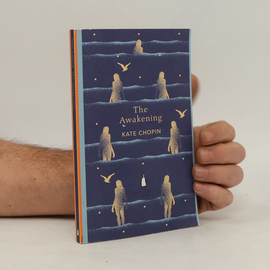 Kate Chopin The Awakening