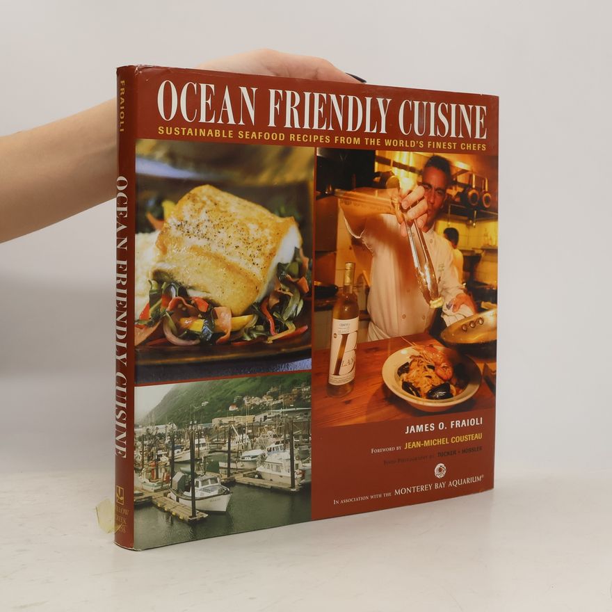 The Monterey Bay Aquarium Ocean Friendly Cuisine