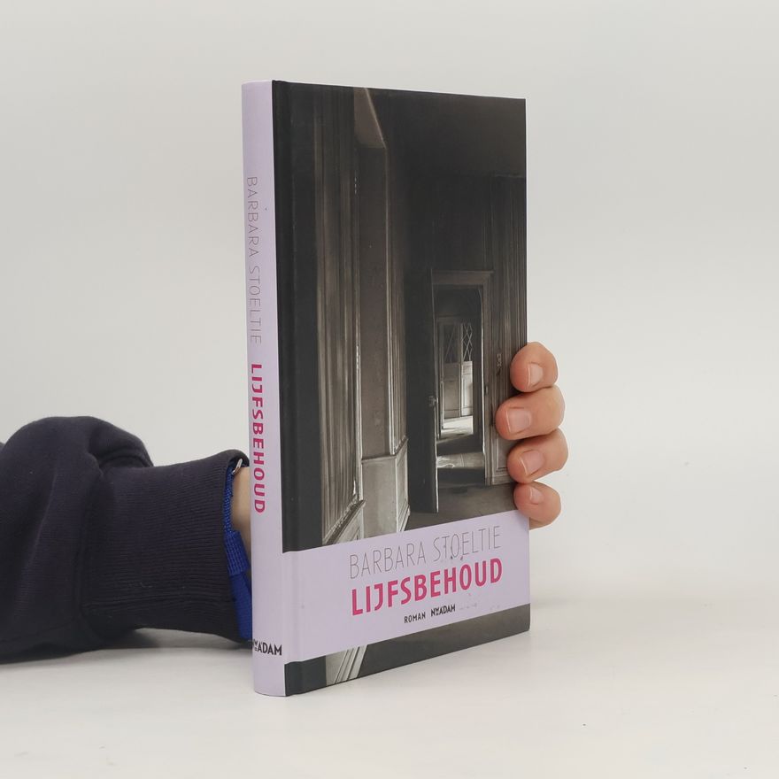 Barbara Stoeltie Lijfsbehoud / druk 1