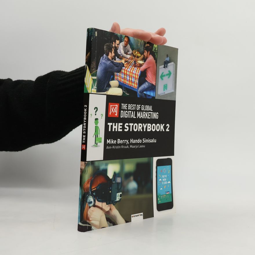 Maarja Laasu The best of global digital marketing : the storybook 2