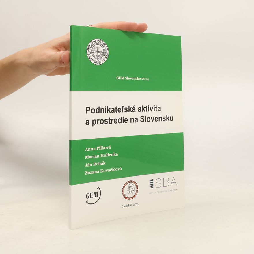 Ján Rehák Podnikateľská aktivita a prostredie na Slovensku