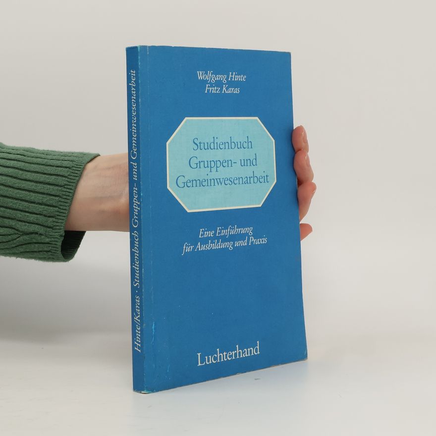 Wolfgang Hinte Studienbuch Gruppen- und Gemeinwesenarbeit