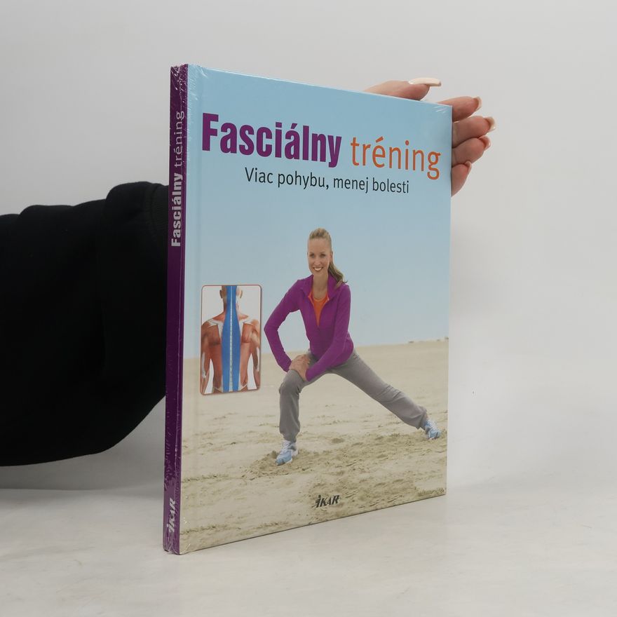 Susann Hempel Fasciálny tréning - Viac pohybu, menej bolesti