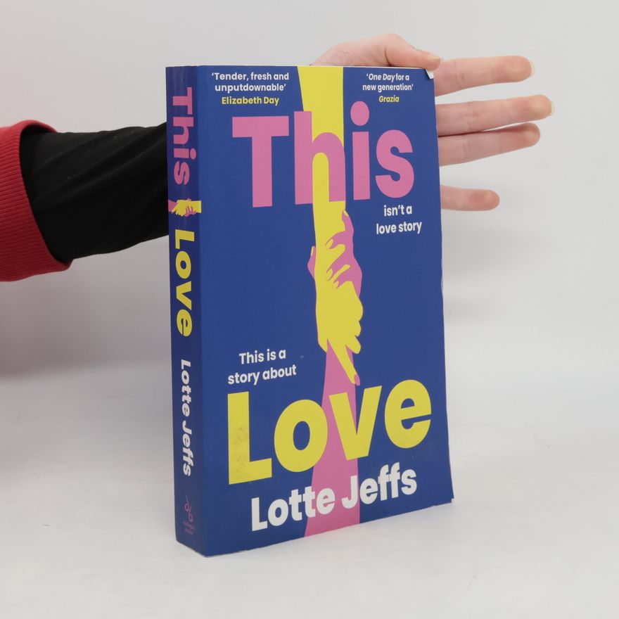 Lotte Jeffs This Love