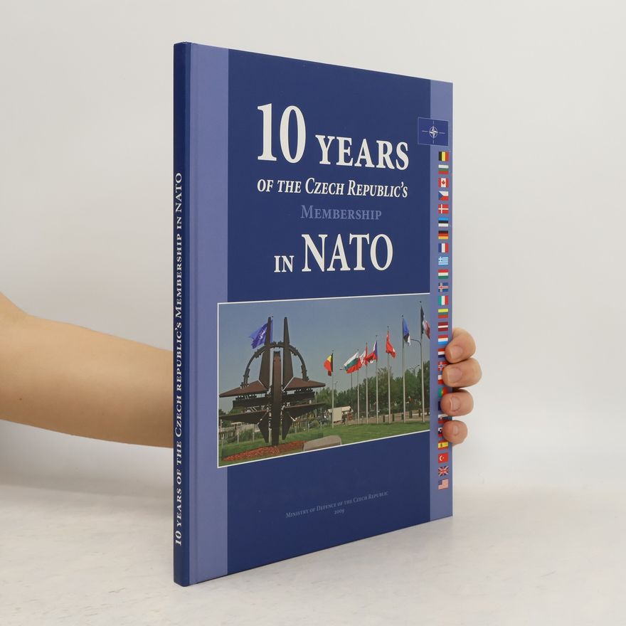 Jan Procházka 10 Years of the Czech Republic's Membership in NATO