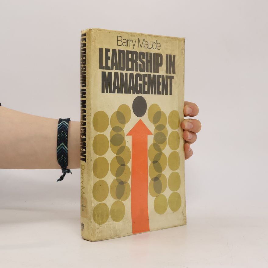 Barry Maude Leadership in Management