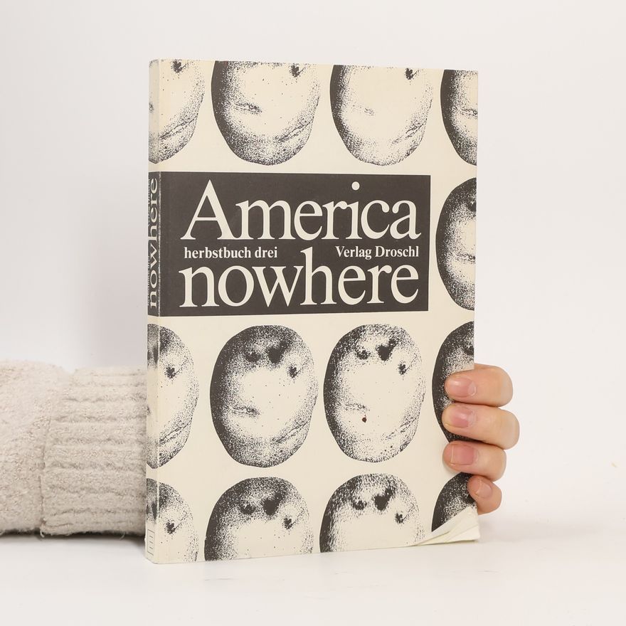 Horst G. Haberl Herbstbuch - 3: America nowhere