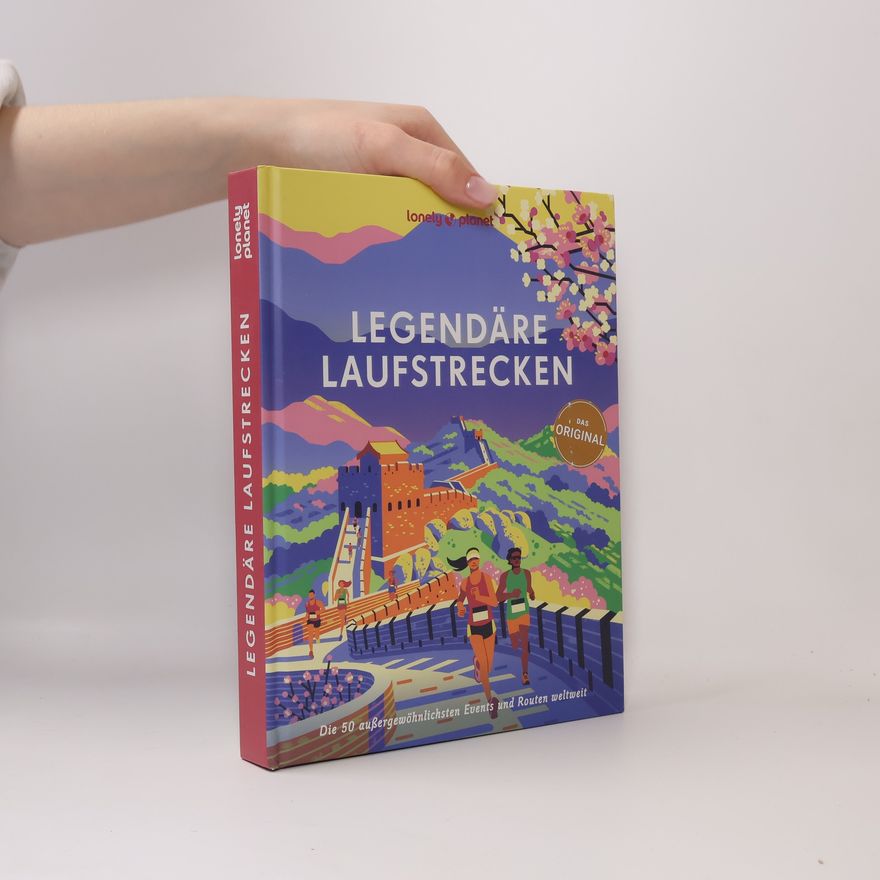 Planet Lonely Lonely Planet. Bildband Legendäre Laufstrecken