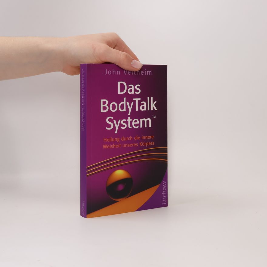 John Veltheim Das BodyTalk-System