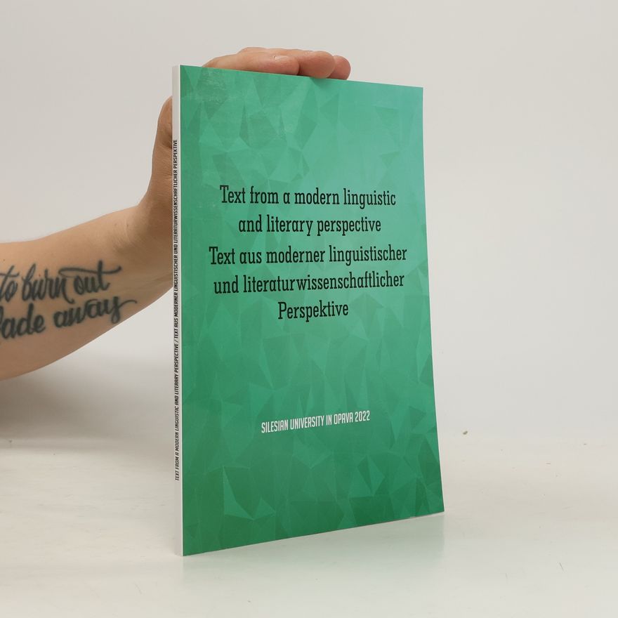 Diana Adamová Text aus moderner linguistischer und literaturwissenschaftlicher Perspektive