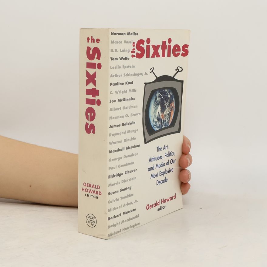 Michael Arlen, Jr. The Sixties