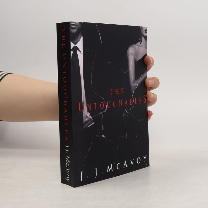 J. J. McAvoy The Untouchables
