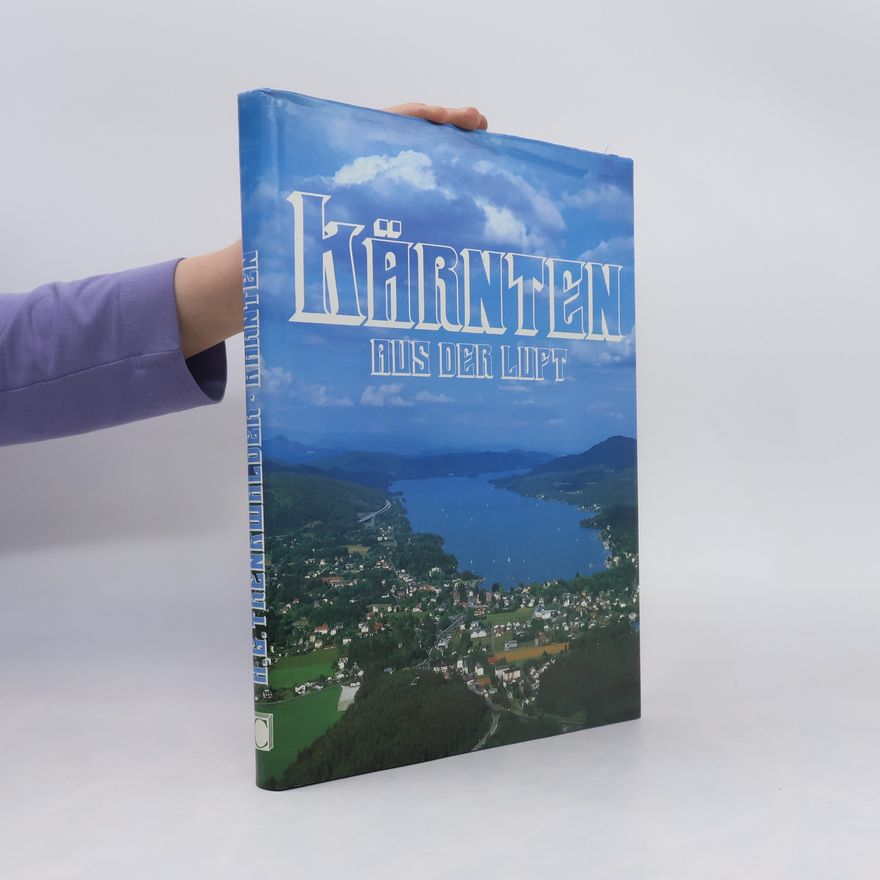 Hans G. Trenkwalder Kärnten aus der Luft
