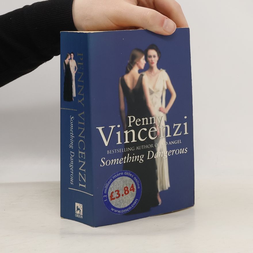 Penny Vincenzi Something Dangerous